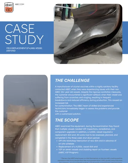Field Replacement of 4,000L Vessel Dishend Case Study